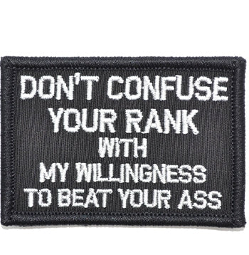 military and police store: military and police store: morale patch: don't confuse your rank