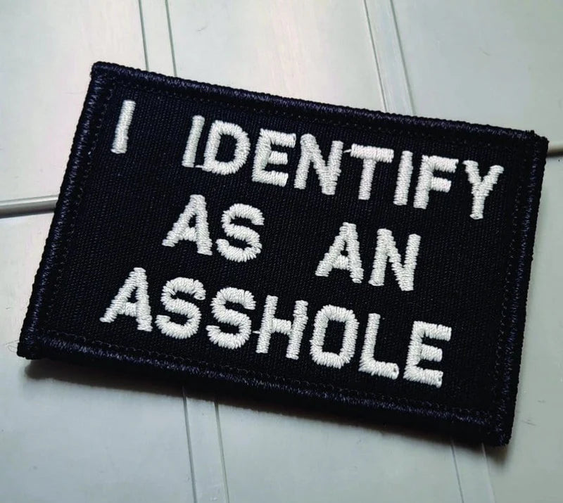 Morale Patch: I Identify as an Asshole