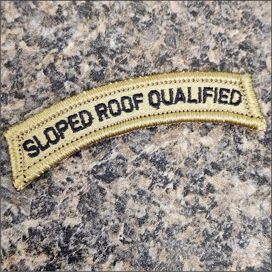 Morale Patch: Sloped Roof Qualified