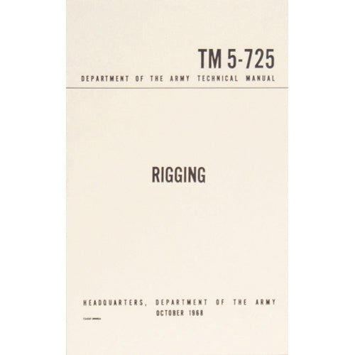 military and police store: military and police store: u. s. army rigging manual
