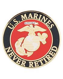 Military Pin: USMC Never Retired